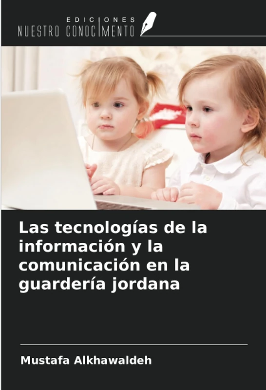 Las tecnologías de la información y la comunicación en la guardería jordana