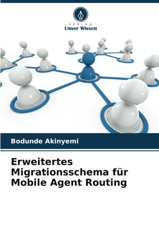 Erweitertes Migrationsschema für Mobile Agent Routing