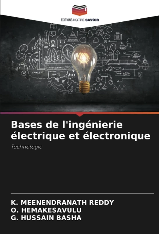 Bases de l'ingénierie électrique et électronique: Technologie