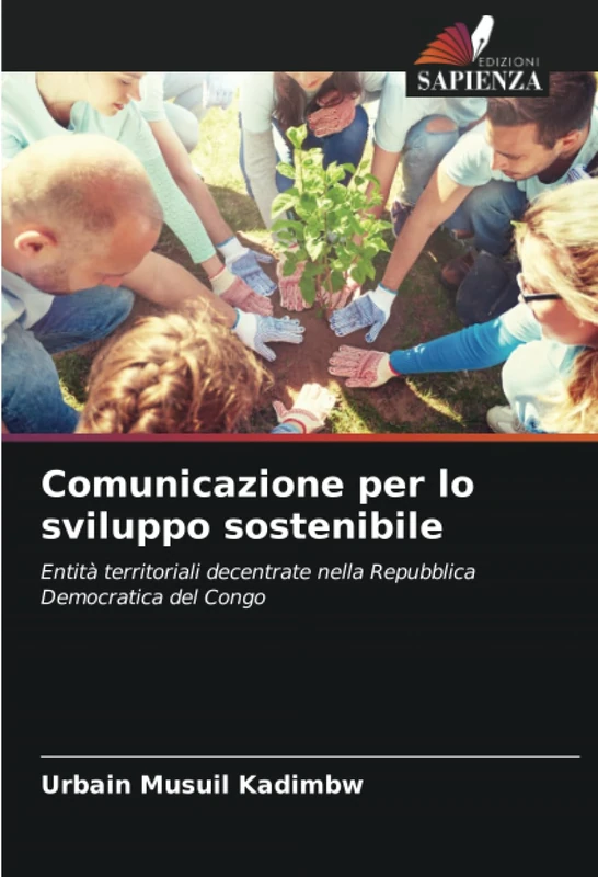 Comunicazione per lo sviluppo sostenibile: Entità territoriali decentrate nella Repubblica Democratica del Congo