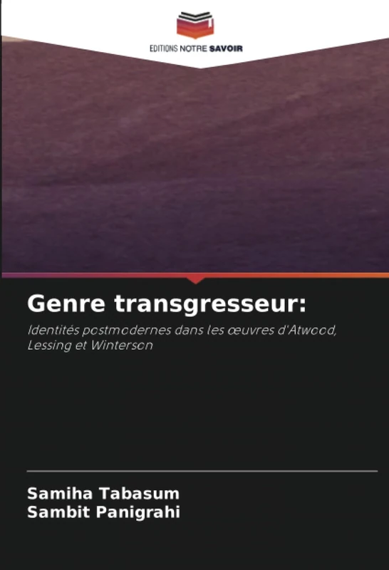 Genre transgresseur:: Identités postmodernes dans les œuvres d'Atwood, Lessing et Winterson - Image 1