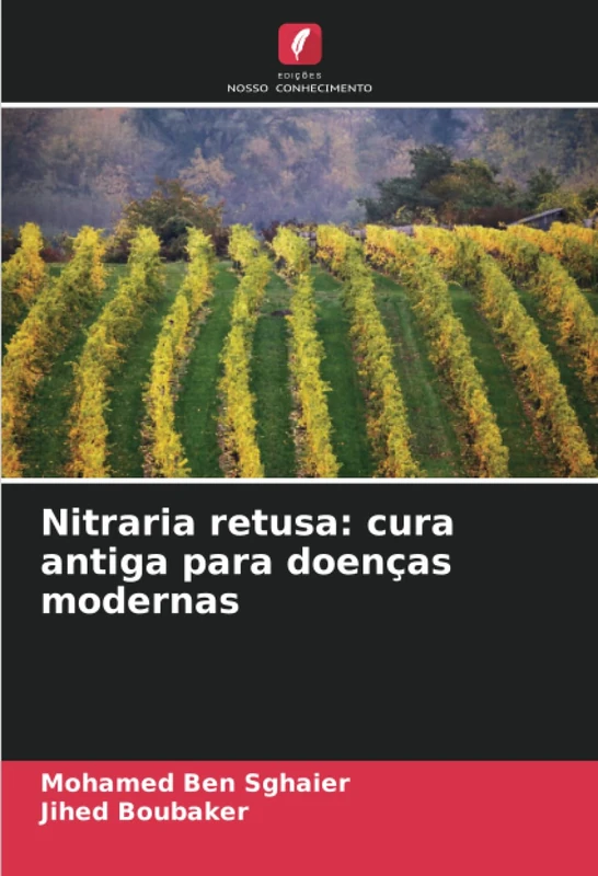 Nitraria retusa: cura antiga para doenças modernas