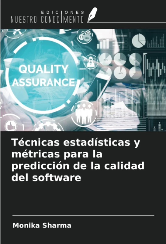 Técnicas estadísticas y métricas para la predicción de la calidad del software