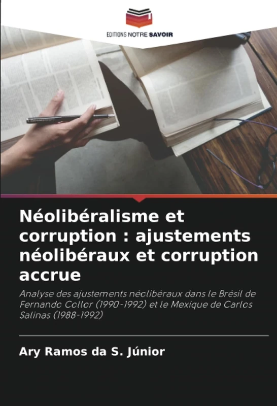 Néolibéralisme et corruption : ajustements néolibéraux et corruption accrue