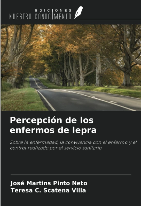 Percepción de los enfermos de lepra: Sobre la enfermedad, la convivencia con el enfermo y el control realizado por el servicio sanitario - Image 1