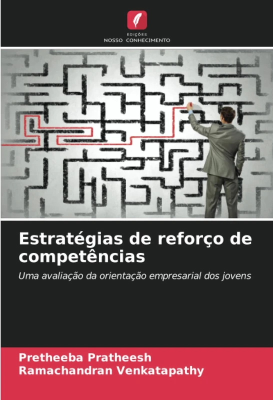 Estratégias de reforço de competências: Uma avaliação da orientação empresarial dos jovens