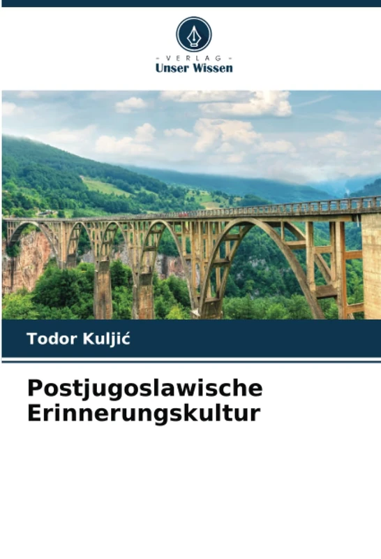 Postjugoslawische Erinnerungskultur