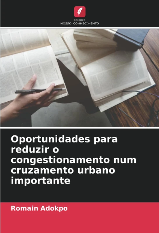 Oportunidades para reduzir o congestionamento num cruzamento urbano importante