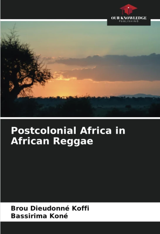 Postcolonial Africa in African Reggae