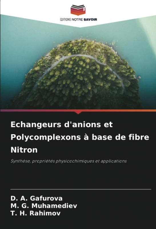 Echangeurs d'anions et Polycomplexons à base de fibre Nitron: Synthèse, propriétés physicochimiques et applications