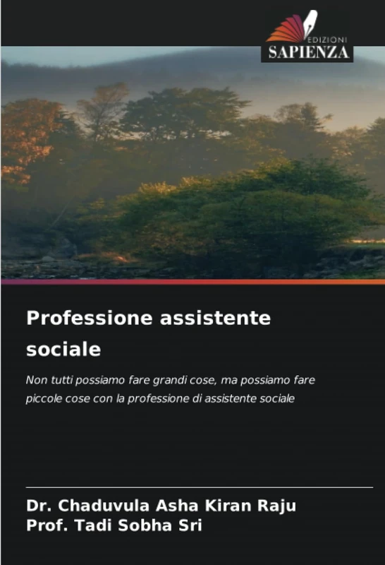 Professione assistente sociale: Non tutti possiamo fare grandi cose, ma possiamo fare piccole cose con la professione di assistente sociale - Image 1