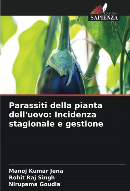 Parassiti della pianta dell'uovo: Incidenza stagionale e gestione