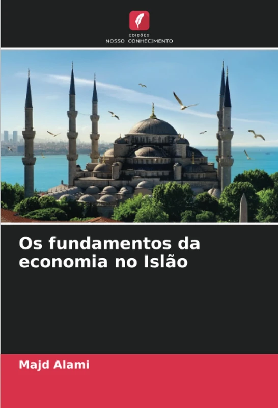 Os fundamentos da economia no Islão
