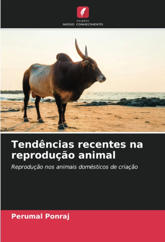 Tendências recentes na reprodução animal: Reprodução nos animais domésticos de criação