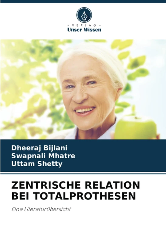 ZENTRISCHE RELATION BEI TOTALPROTHESEN: Eine Literaturübersicht