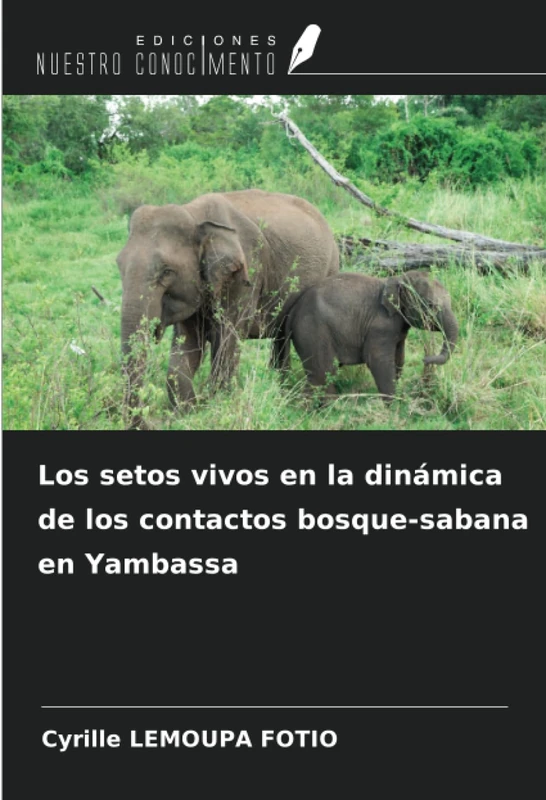 Los setos vivos en la dinámica de los contactos bosque-sabana en Yambassa