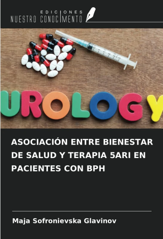 ASOCIACIÓN ENTRE BIENESTAR DE SALUD Y TERAPIA 5ARI EN PACIENTES CON BPH - Image 1