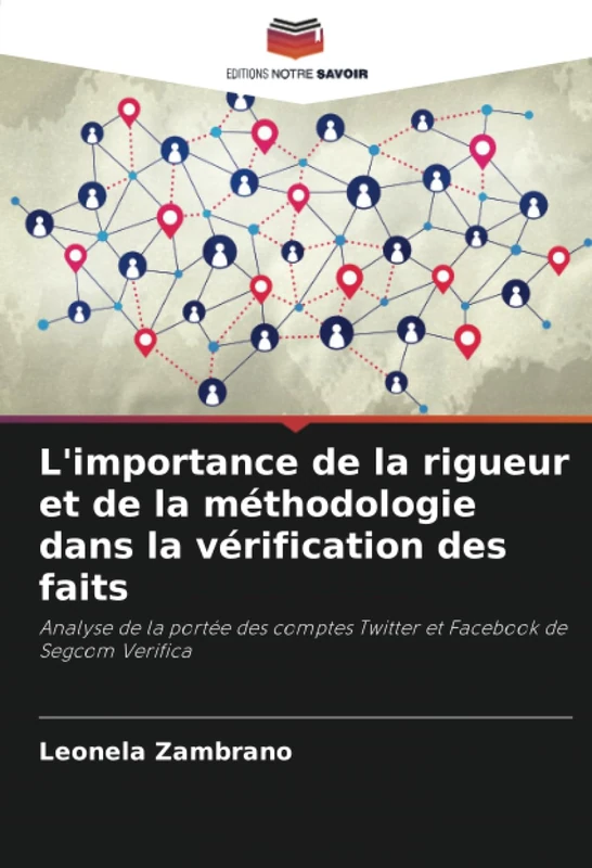 L'importance de la rigueur et de la méthodologie dans la vérification des faits: Analyse de la portée des comptes Twitter et Facebook de Segcom Verifica - Image 1