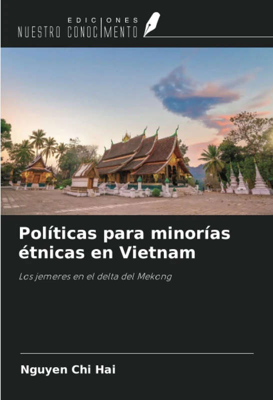 Políticas para minorías étnicas en Vietnam: Los jemeres en el delta del Mekong - Image 1