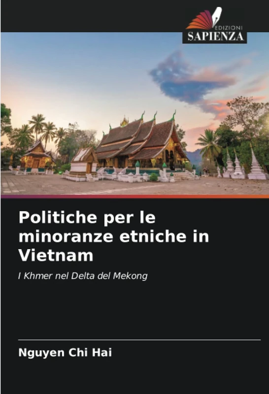 Politiche per le minoranze etniche in Vietnam: I Khmer nel Delta del Mekong