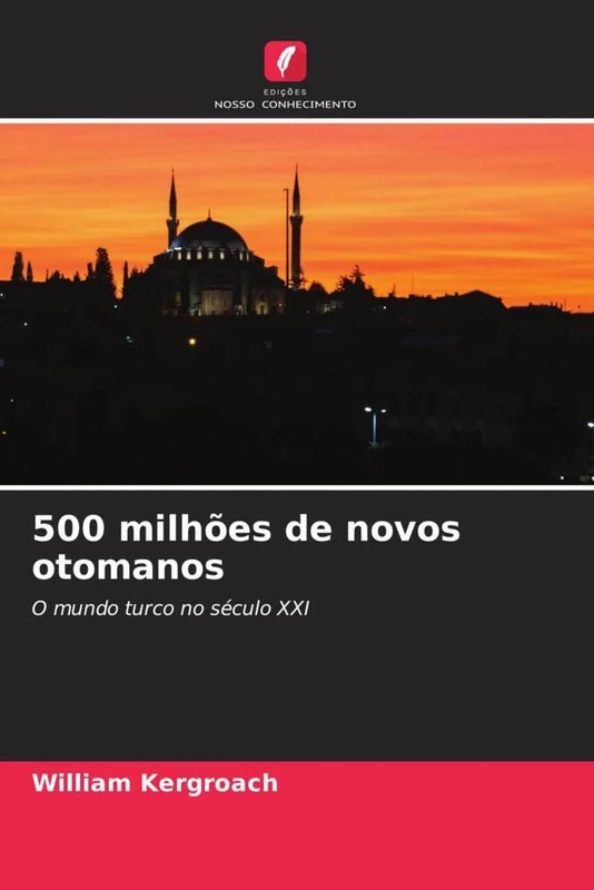 500 milhões de novos otomanos: O mundo turco no século XXI - Image 1