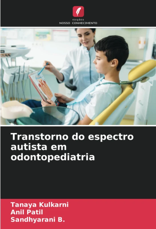 Transtorno do espectro autista em odontopediatria - Image 1