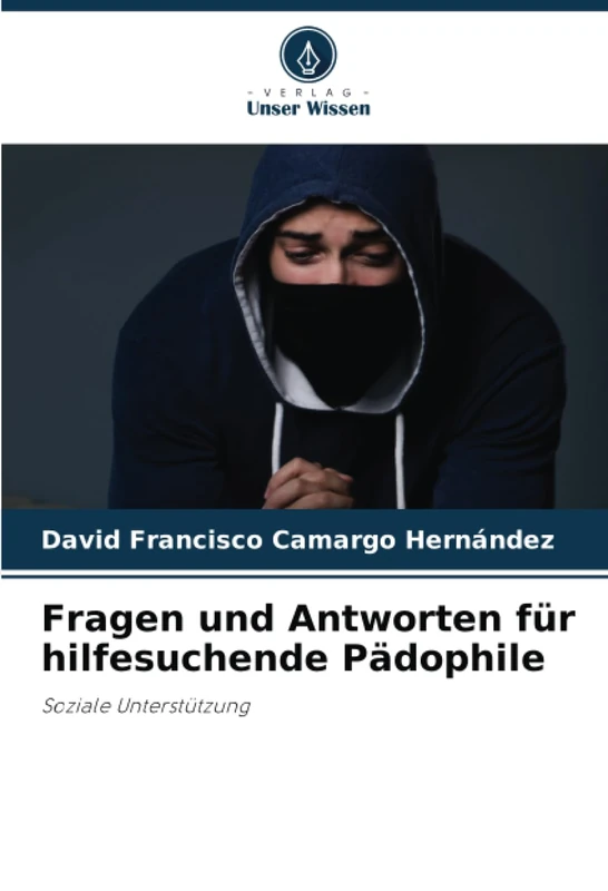 Fragen und Antworten für hilfesuchende Pädophile: Soziale Unterstützung