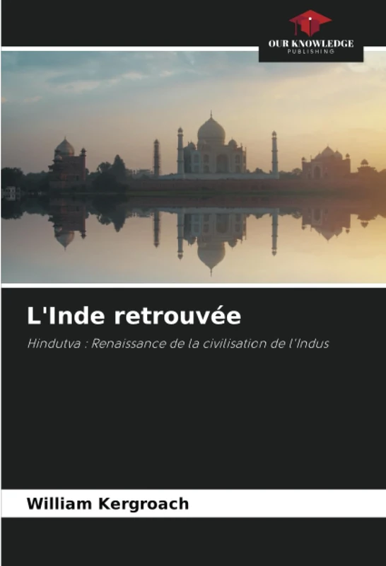 L'Inde retrouvée: Hindutva : Renaissance de la civilisation de l'Indus - Image 1