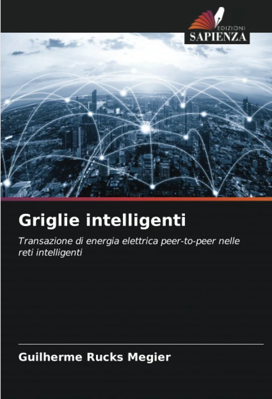 Griglie intelligenti: Transazione di energia elettrica peer-to-peer nelle reti intelligenti - Image 1