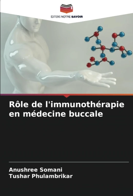 Rôle de l'immunothérapie en médecine buccale
