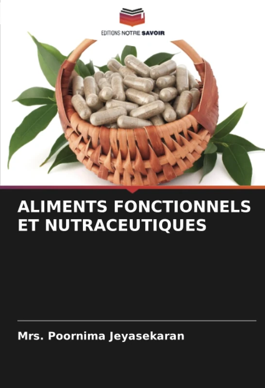 ALIMENTS FONCTIONNELS ET NUTRACEUTIQUES