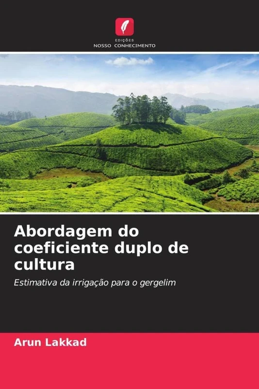 Abordagem do coeficiente duplo de cultura: Estimativa da irrigação para o gergelim - Image 1