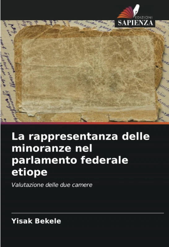 La rappresentanza delle minoranze nel parlamento federale etiope: Valutazione delle due camere