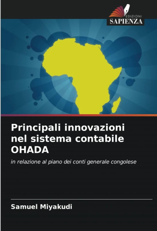 Principali innovazioni nel sistema contabile OHADA: in relazione al piano dei conti generale congolese