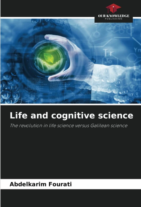 Life and cognitive science: The revolution in life science versus Galilean science - Image 1