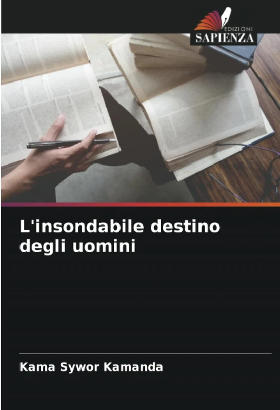 L'insondabile destino degli uomini