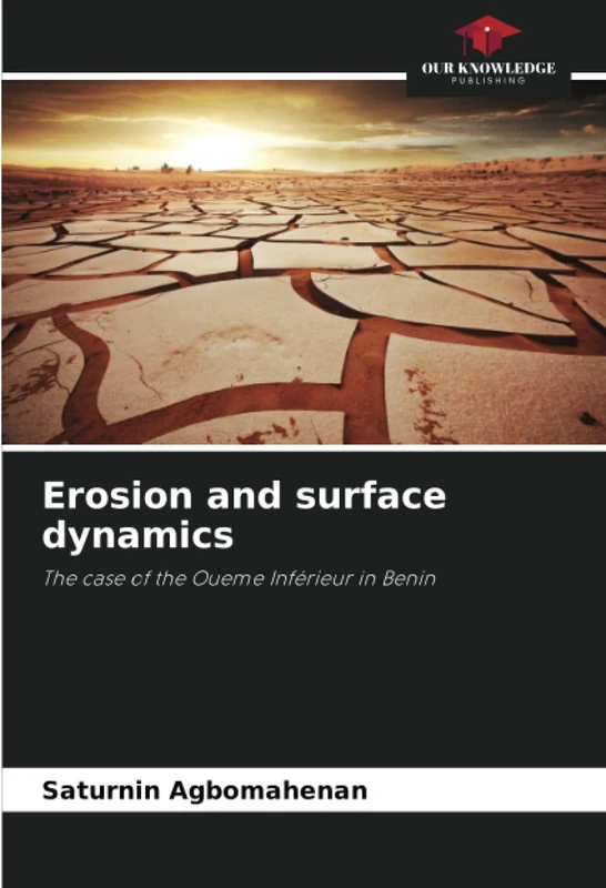 Erosion and surface dynamics: The case of the Oueme Inférieur in Benin