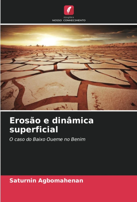 Erosão e dinâmica superficial: O caso do Baixo Oueme no Benim