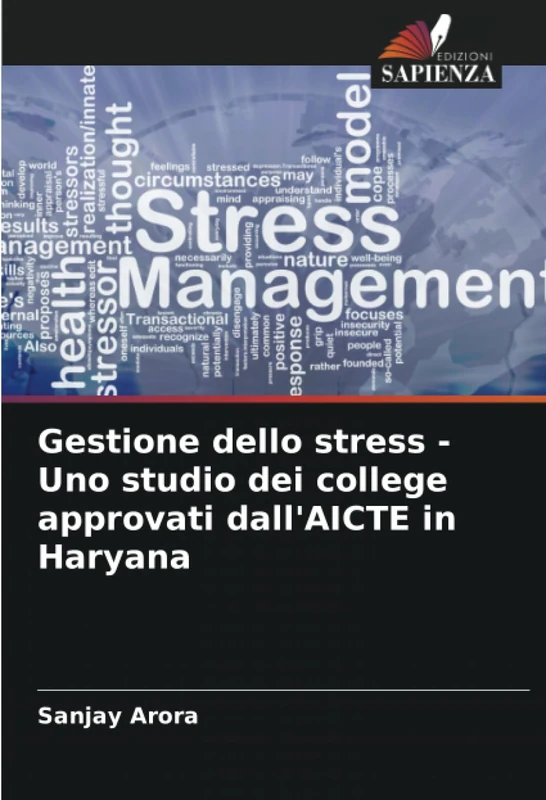 Gestione dello stress - Uno studio dei college approvati dall'AICTE in Haryana - Image 1