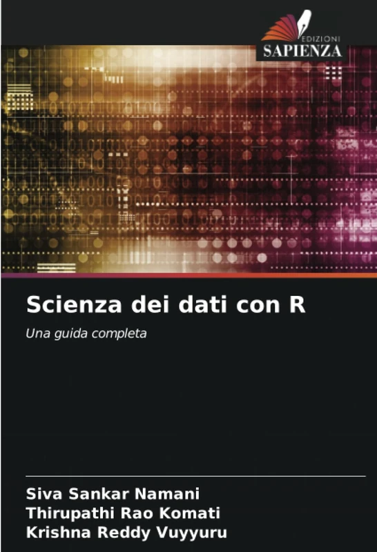 Scienza dei dati con R: Una guida completa