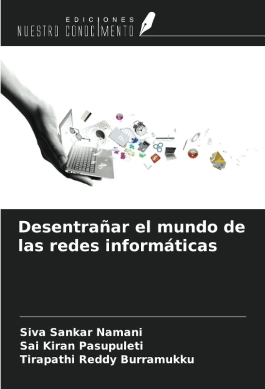 Desentrañar el mundo de las redes informáticas