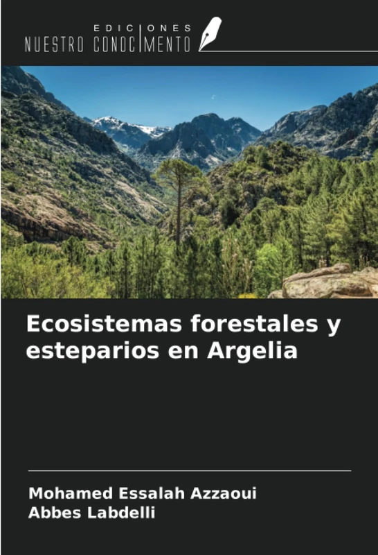 Ecosistemas forestales y esteparios en Argelia