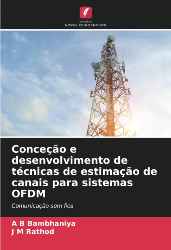 Conceção e desenvolvimento de técnicas de estimação de canais para sistemas OFDM: Comunicação sem fios - Image 1