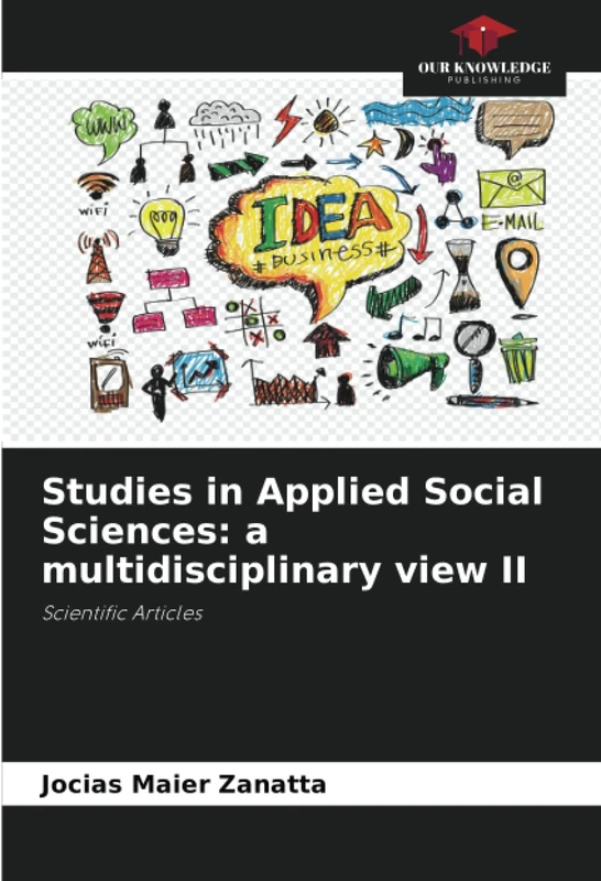 Studies in Applied Social Sciences: a multidisciplinary view II: Scientific Articles