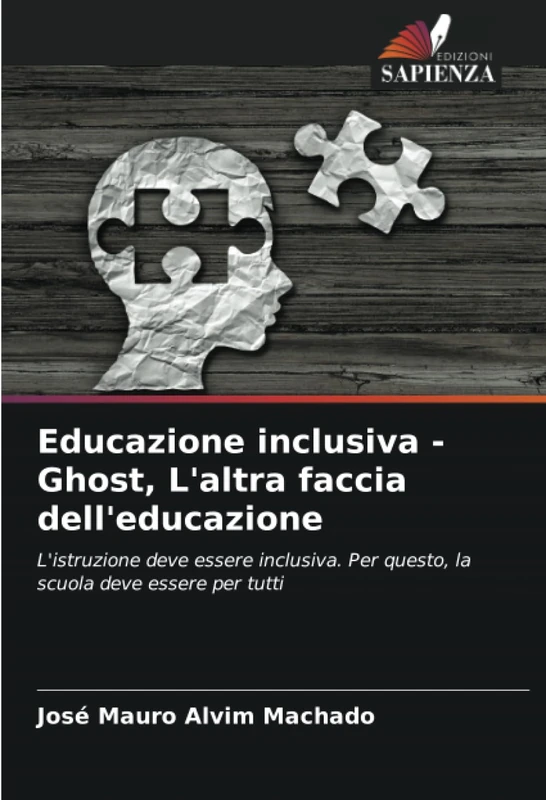 Educazione inclusiva - Ghost, L'altra faccia dell'educazione: L'istruzione deve essere inclusiva. Per questo, la scuola deve essere per tutti