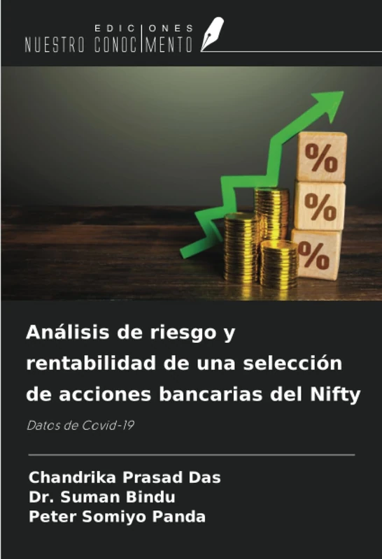 Análisis de riesgo y rentabilidad de una selección de acciones bancarias del Nifty: Datos de Covid-19