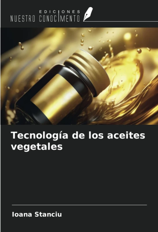 Tecnología de los aceites vegetales