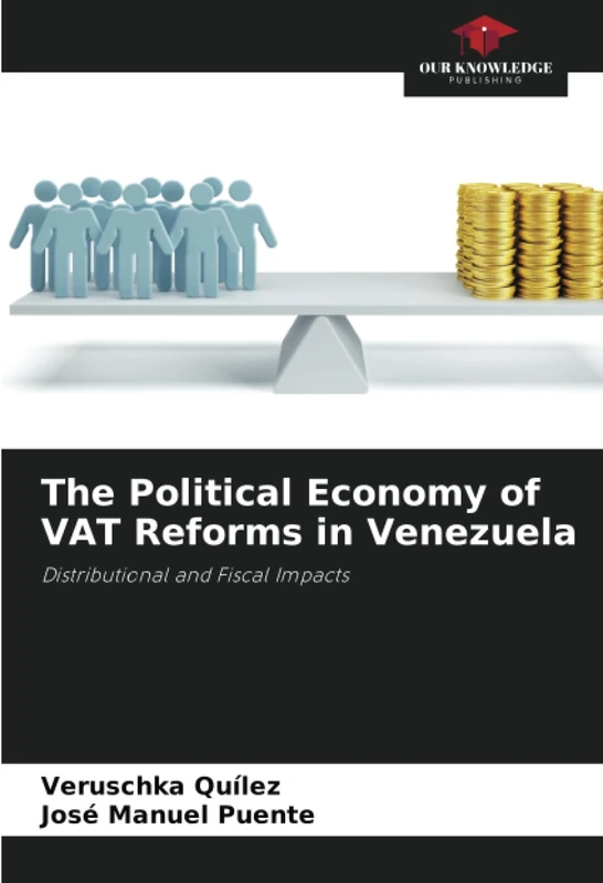 The Political Economy of VAT Reforms in Venezuela: Distributional and Fiscal Impacts