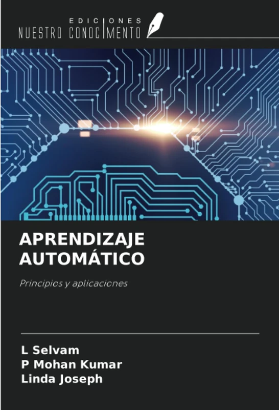 APRENDIZAJE AUTOMÁTICO: Principios y aplicaciones