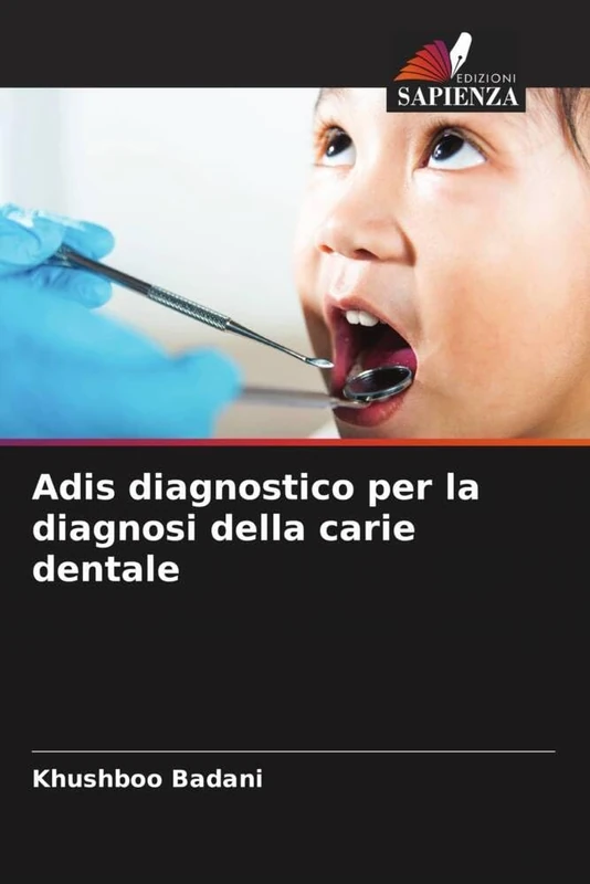 Adis diagnostico per la diagnosi della carie dentale